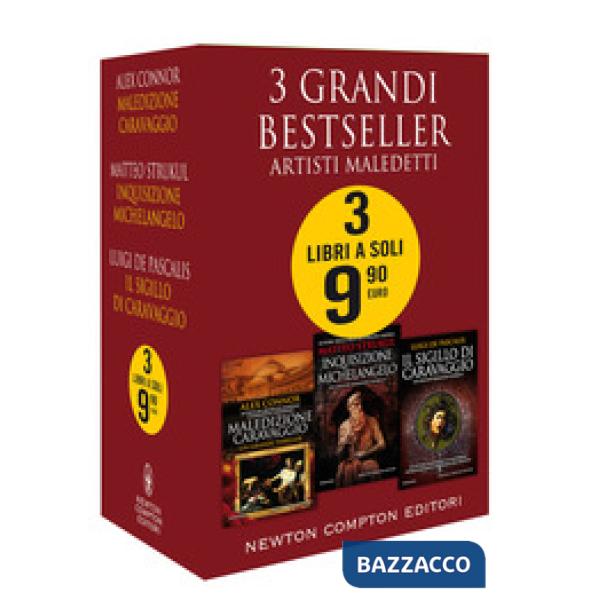 3 grandi bestseller. Artisti maledetti: Maledizione Caravaggio-Inquisizione Michelangelo-Il sigillo di Caravaggio