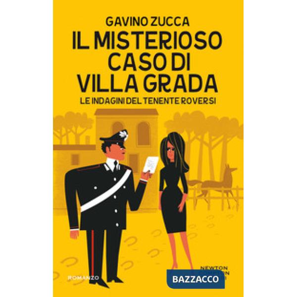 Misterioso caso di villa Grada. Le indagini del tenente Roversi (Il)