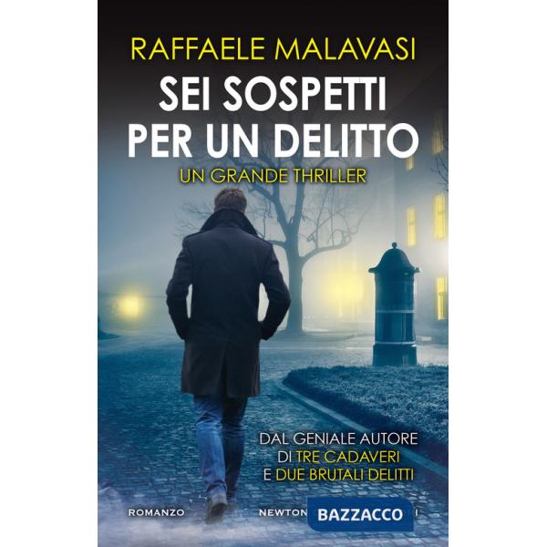 Sei sospetti per un delitto