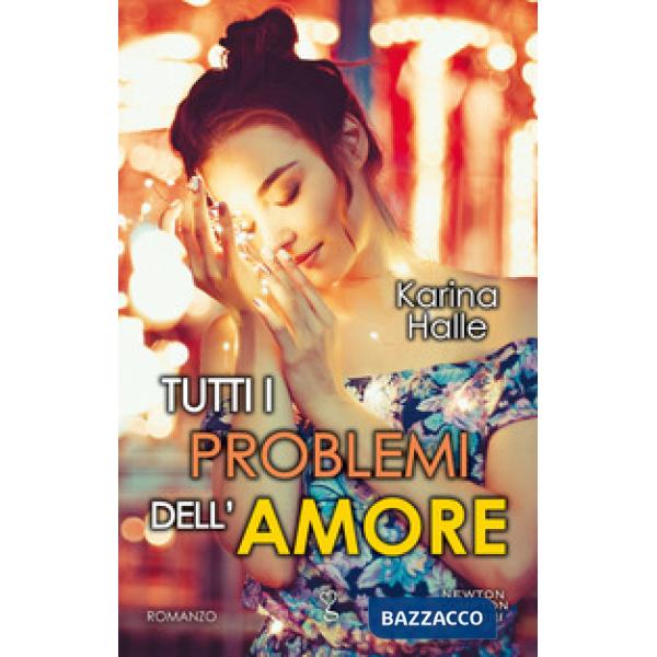 Tutti i problemi dell'amore