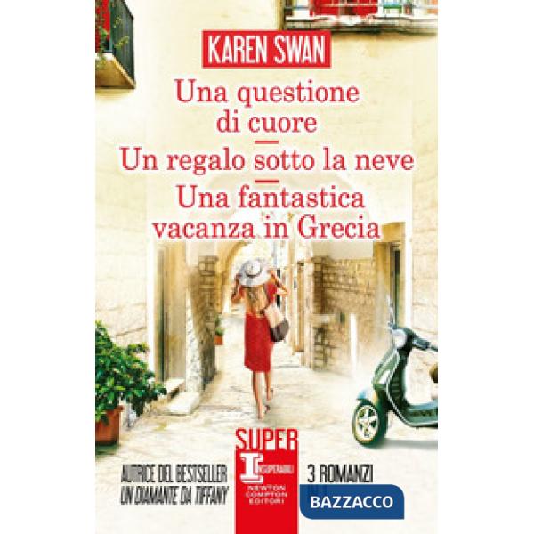 Questione di cuore-Un regalo sotto la neve-Una fantastica vacanza in Grecia (Una)