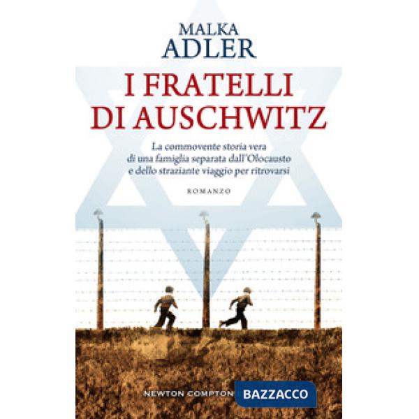 Fratelli di Auschwitz (I)