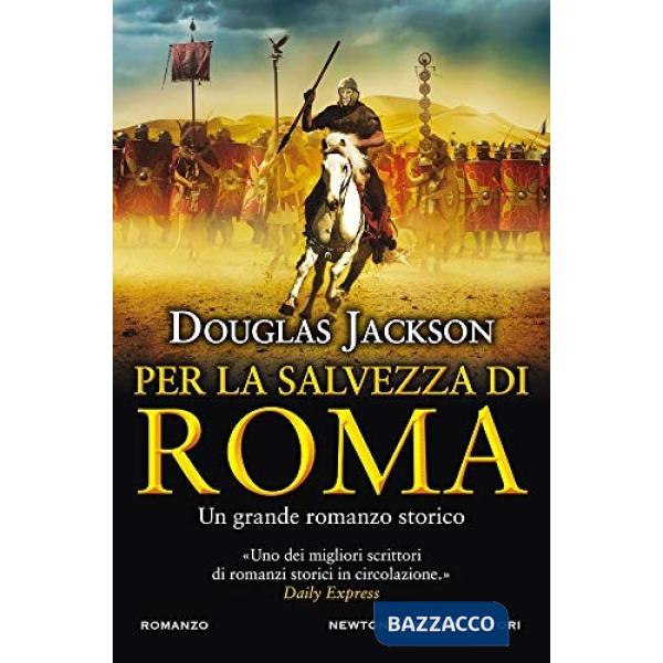 Per la salvezza di Roma