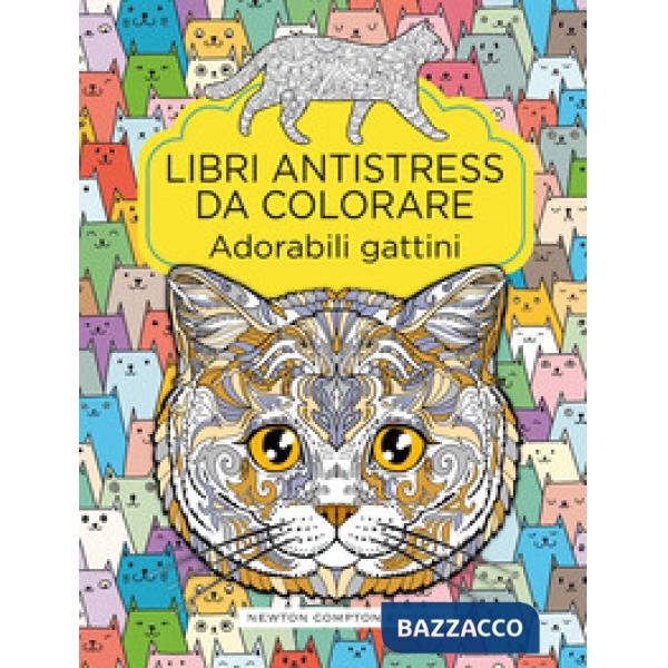 Adorabili gattini. Libri antistress da colorare