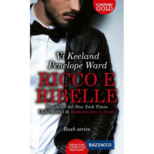 Ricco e ribelle