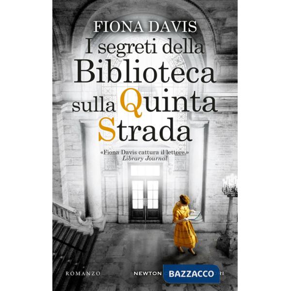 Segreti della Biblioteca sulla Quinta Strada (I)