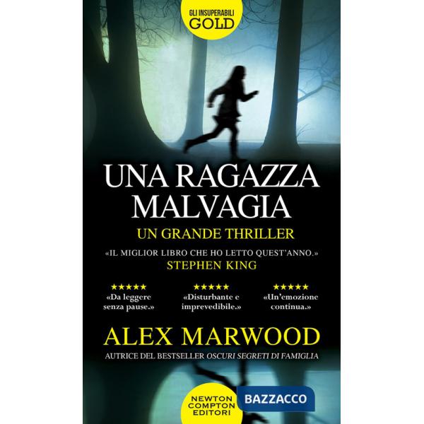 Ragazza malvagia (Una)