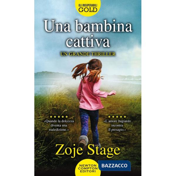 Bambina cattiva (Una)