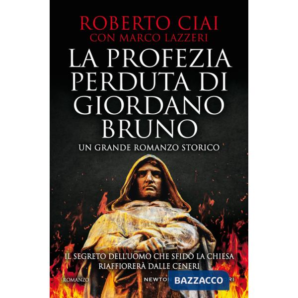 Profezia perduta di Giordano Bruno (La)
