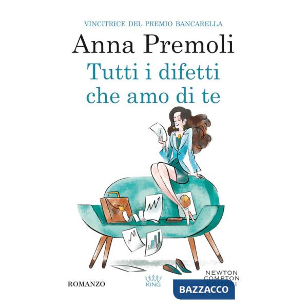 Tutti i difetti che amo di te