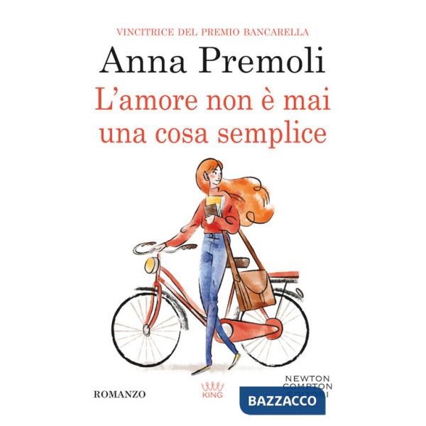 Amore non è mai una cosa semplice (L')