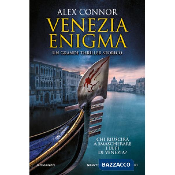Venezia enigma. I lupi di Venezia