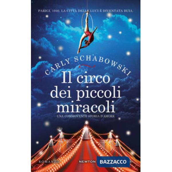 Circo dei piccoli miracoli (Il)