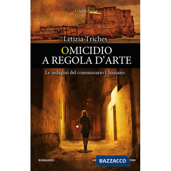 Omicidio a regola d'arte. Le indagini del commissario Chiusano