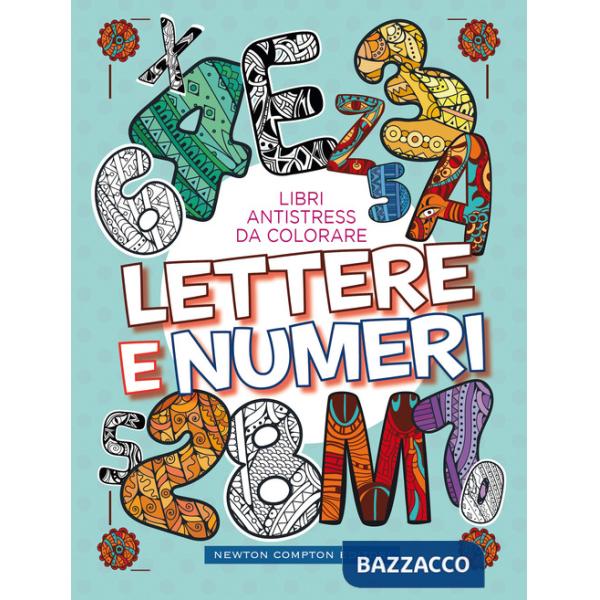 Lettere e numeri. Libri antistress da colorare