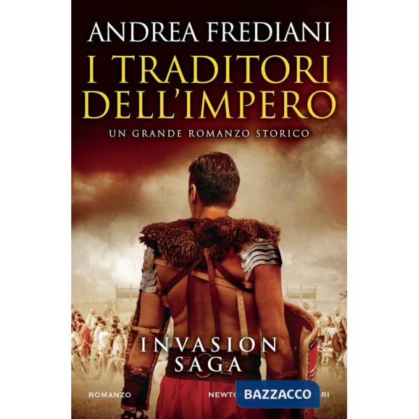 Traditori dell'impero. Invasion saga (I)