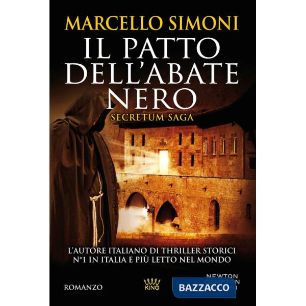 Patto dell'abate nero. Secretum saga (Il)