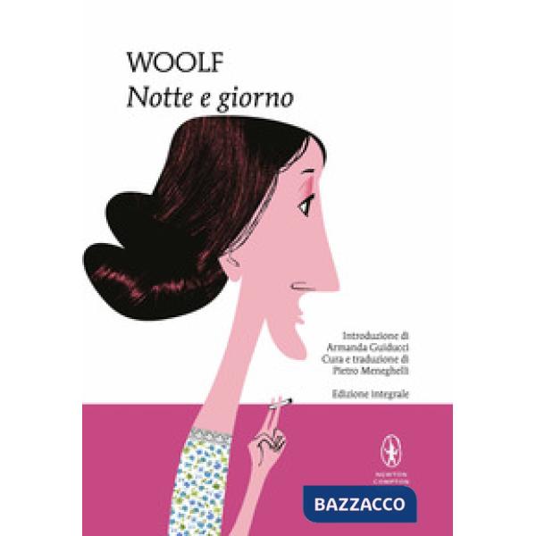 Notte e giorno. Ediz. integrale