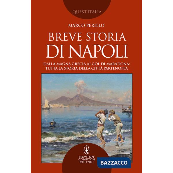 Breve storia di Napoli