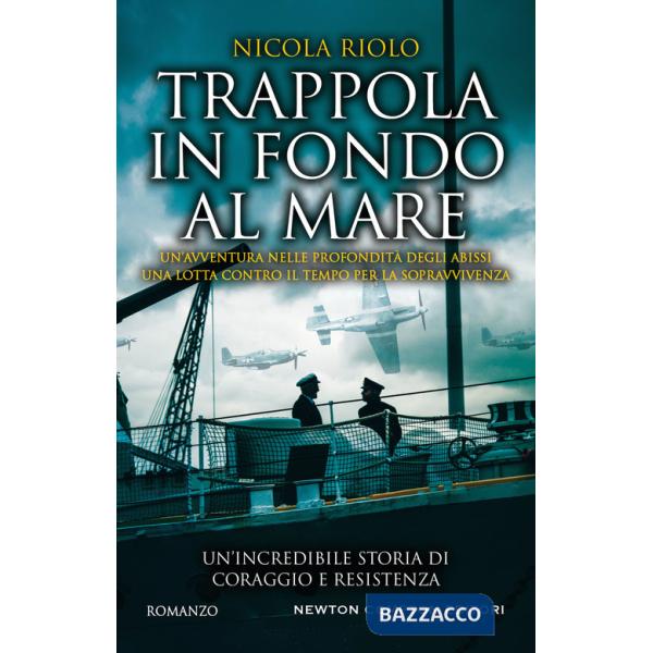 Trappola in fondo al mare