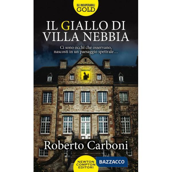 Giallo di Villa Nebbia (Il)