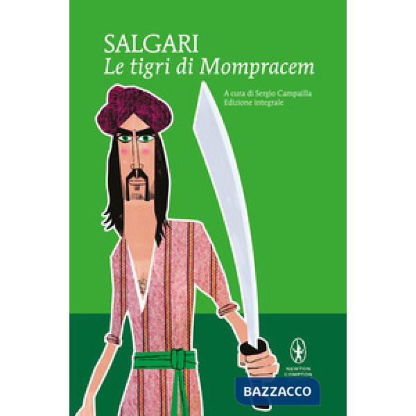 Tigri di Mompracem. Ediz. integrale (Le)