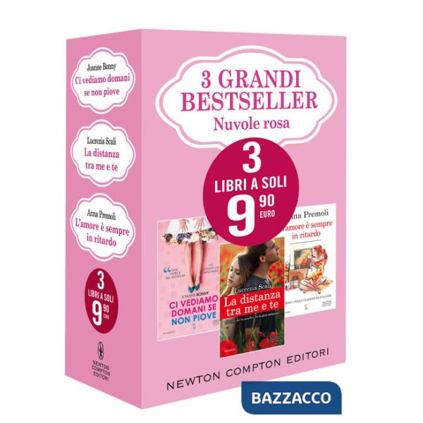 3 grandi bestseller. Nuvole rosa: Ci vediamo domani se non piove-La distanza tra me e te-L'amore è sempre in ritardo