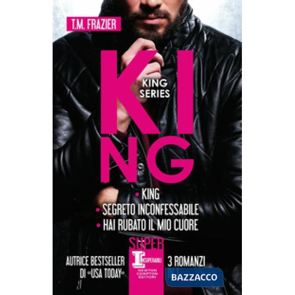 King series: King-Segreto inconfessabile-Hai rubato il mio cuore