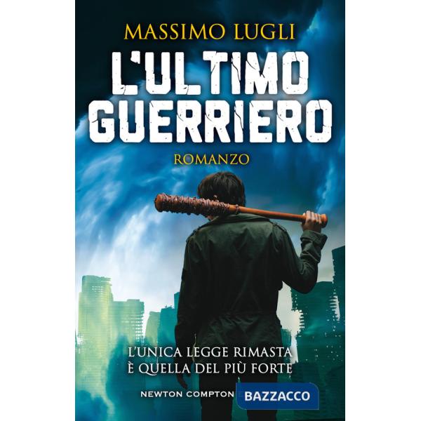 Ultimo guerriero (L')