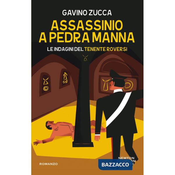Assassinio a Pedra Manna. Le indagini del tenente Roversi