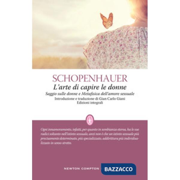 Arte di capire le donne. Ediz. integrale (L')