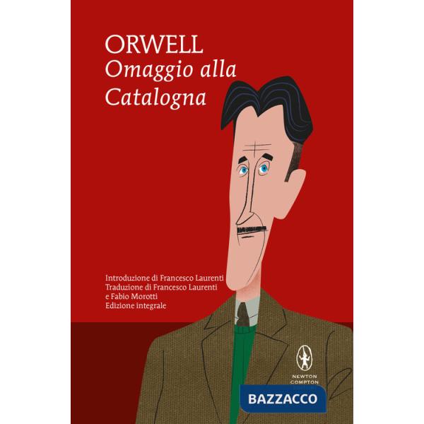 Omaggio alla Catalogna. Ediz. integrale