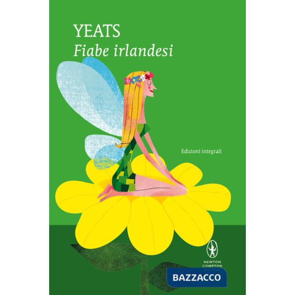 Fiabe irlandesi. Ediz. integrale