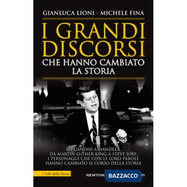Grandi discorsi che hanno cambiato la Storia (I)