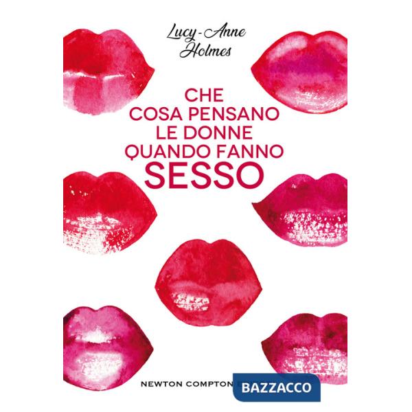 Che cosa pensano le donne quando fanno sesso