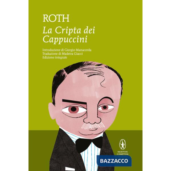 Cripta dei cappuccini. Ediz. integrale (La)