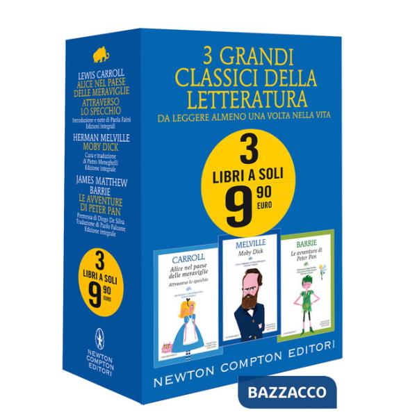 3 grandi classici: Alice nel paese delle meraviglie. Attraverso lo specchio-Moby Dick-Le avventure di Peter Pan. Ediz. integrale
