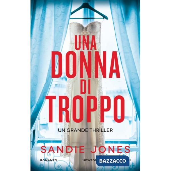 Donna di troppo (Una)