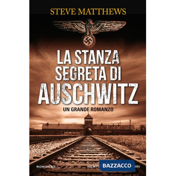 Stanza segreta di Auschwitz (La)