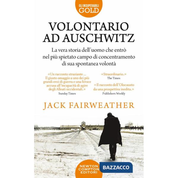 Volontario ad Auschwitz