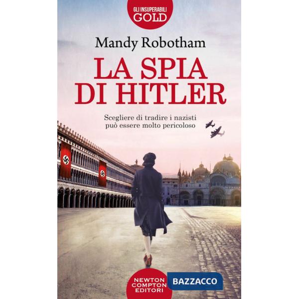 Spia di Hitler (La)