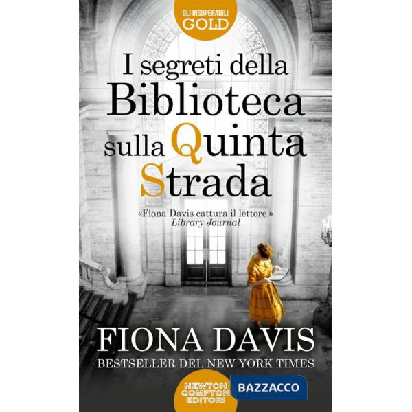 Segreti della Biblioteca sulla Quinta Strada (I)