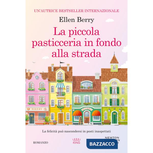 Piccola pasticceria in fondo alla strada (La)