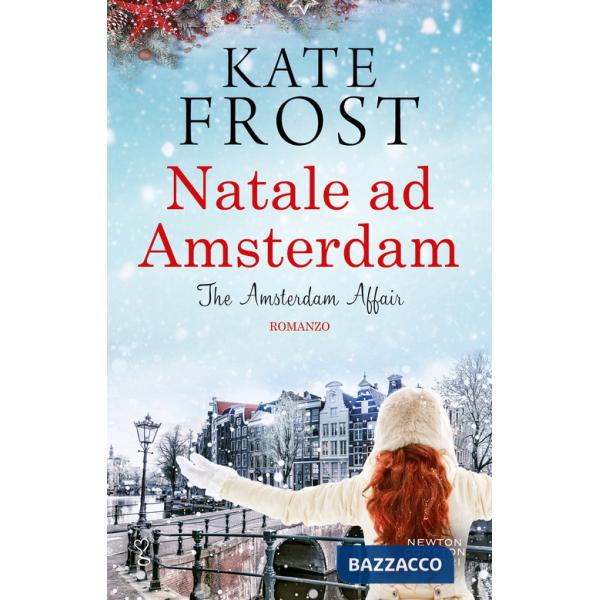 Natale ad Amsterdam. The Amsterdam affair
