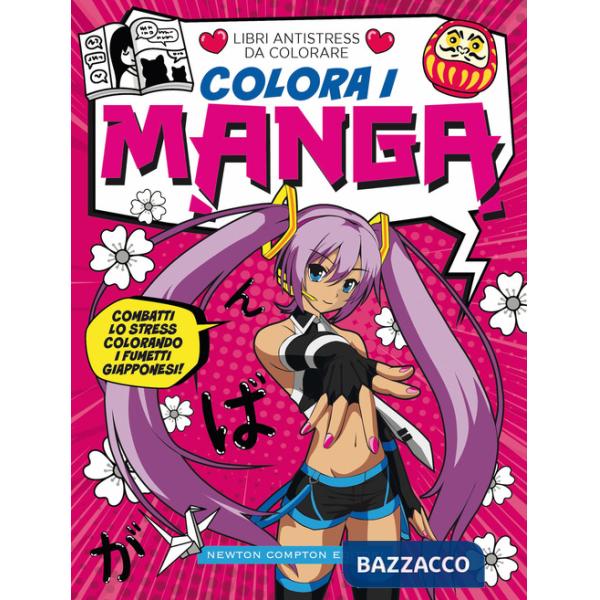 Colora i manga. Libri antistress da colorare