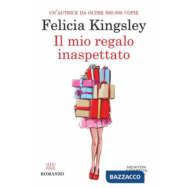 Mio regalo inaspettato (Il)