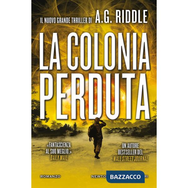 Colonia perduta (La)