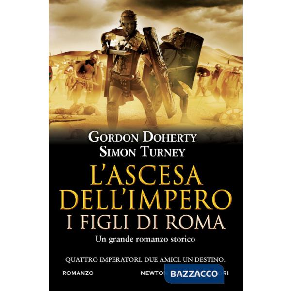 Ascesa dell'impero. I figli di Roma (L')