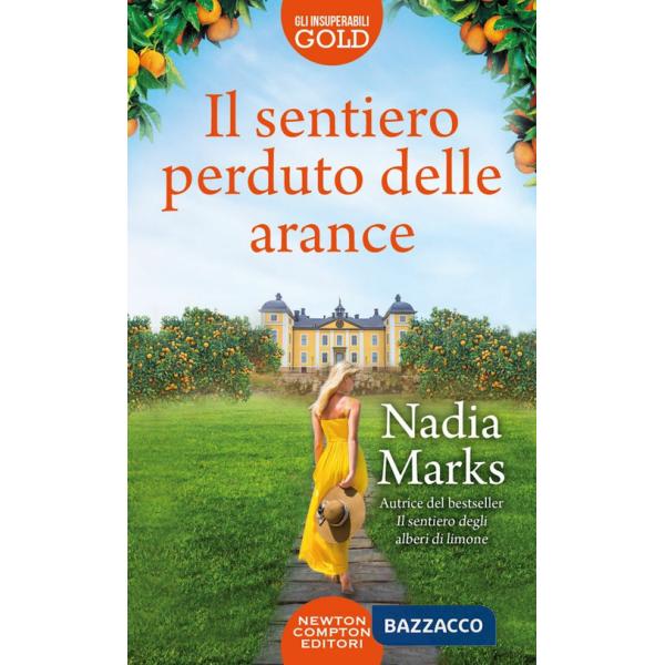 Sentiero perduto delle arance (Il)