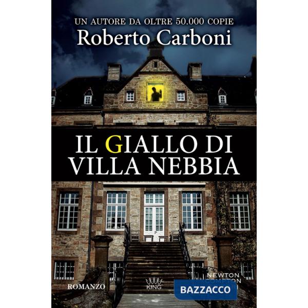 Giallo di Villa Nebbia (Il)